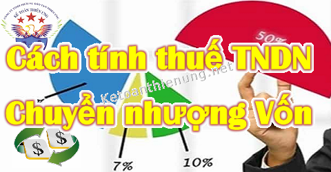 cách tính thuế tndn chuyển nhượng vốn cách tính thuế tndn chuyển nhượng vốn