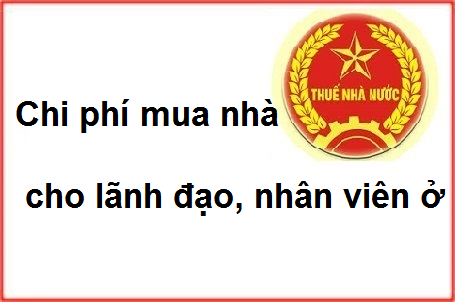 chi phí mua nhà cho nhân viên ở chi phí mua nhà cho nhân viên ở