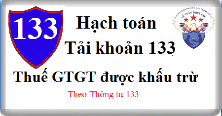 hạch toán thuế gtgt được khấu trừ TK 133 theo TT 133