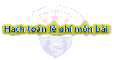 hạch toán thuế môn bài phải nộp hạch toán thuế môn bài phải nộp