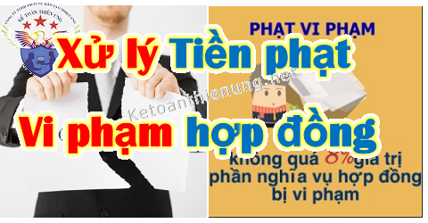 hạch toán tiền vi phạm hợp đồng hạch toán tiền vi phạm hợp đồng