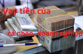 hồ sơ thủ tục vay tiền của cá nhân, công ty hồ sơ thủ tục vay tiền của cá nhân, công ty