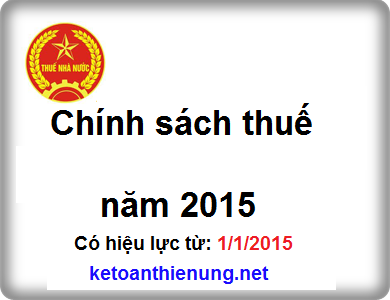 những luật thuế mới nhất năm 2015 những luật thuế mới nhất năm 2015