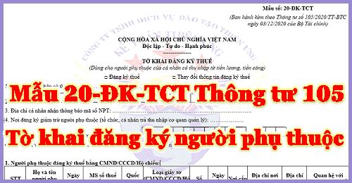 Mẫu 20-ĐK-TCT Tờ khai đăng ký người phụ thuộc giảm trừ gia cảnh