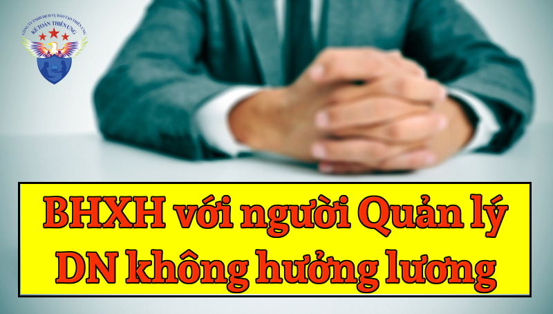 BHXH đối với người quản lý doanh nghiệp không hưởng lương