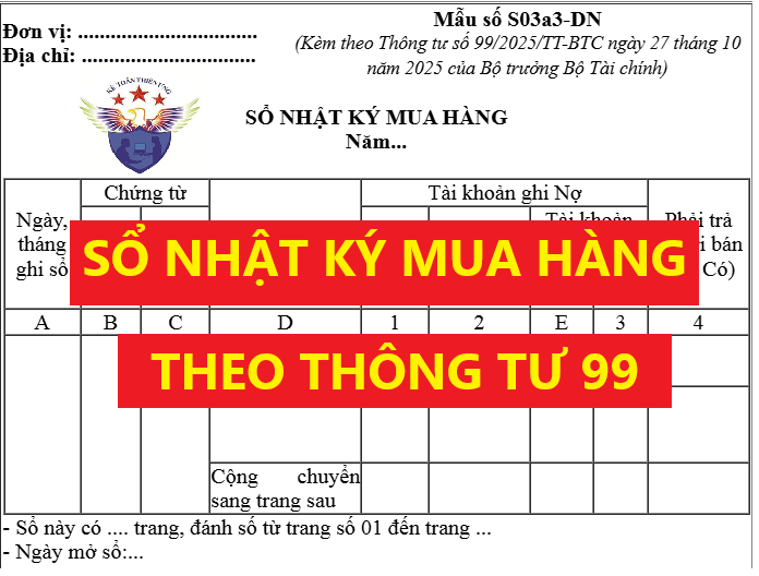 Mẫu sổ Nhật ký mua hàng theo Thông tư 99 mới nhất năm 2026