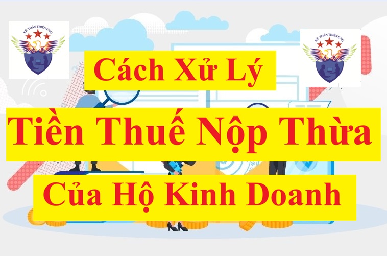 Xử lý tiền thuế nộp thừa của hộ kinh doanh