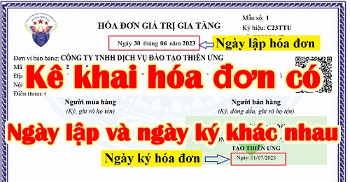kê khai hóa đơn có ngày lập và ngày ký khác nhau kê khai hóa đơn có ngày lập và ngày ký khác nhau