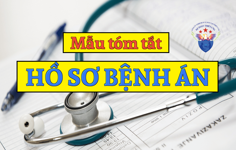 Mẫu bản tóm tắt hồ sơ bệnh án 