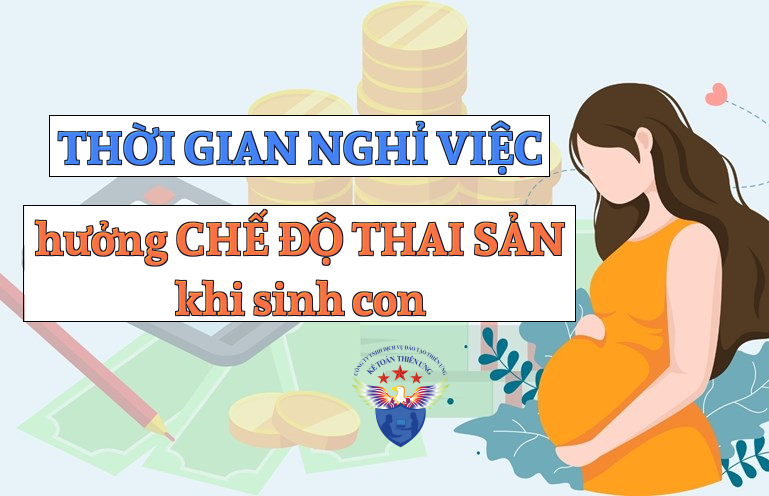 Thời gian nghỉ việc hưởng chế độ thai sản khi sinh con Thời gian nghỉ việc hưởng chế độ thai sản khi sinh con