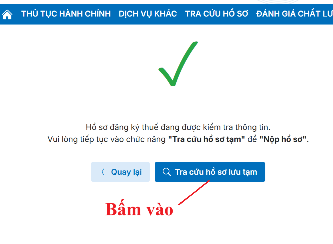 Bấm vào tra cứu hồ sơ lưu tạm