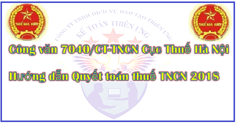Công văn 7040/CT-TNCN Hướng dẫn Quyết toán thuế TNCN 2018