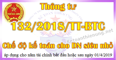 Thông Tư 132/2018/Tt-Btc Chế Độ Kế Toán Doanh Nghiệp Siêu Nhỏ