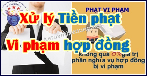 Cách hạch toán thu tiền phạt vi phạm hợp đồng – Xử lý